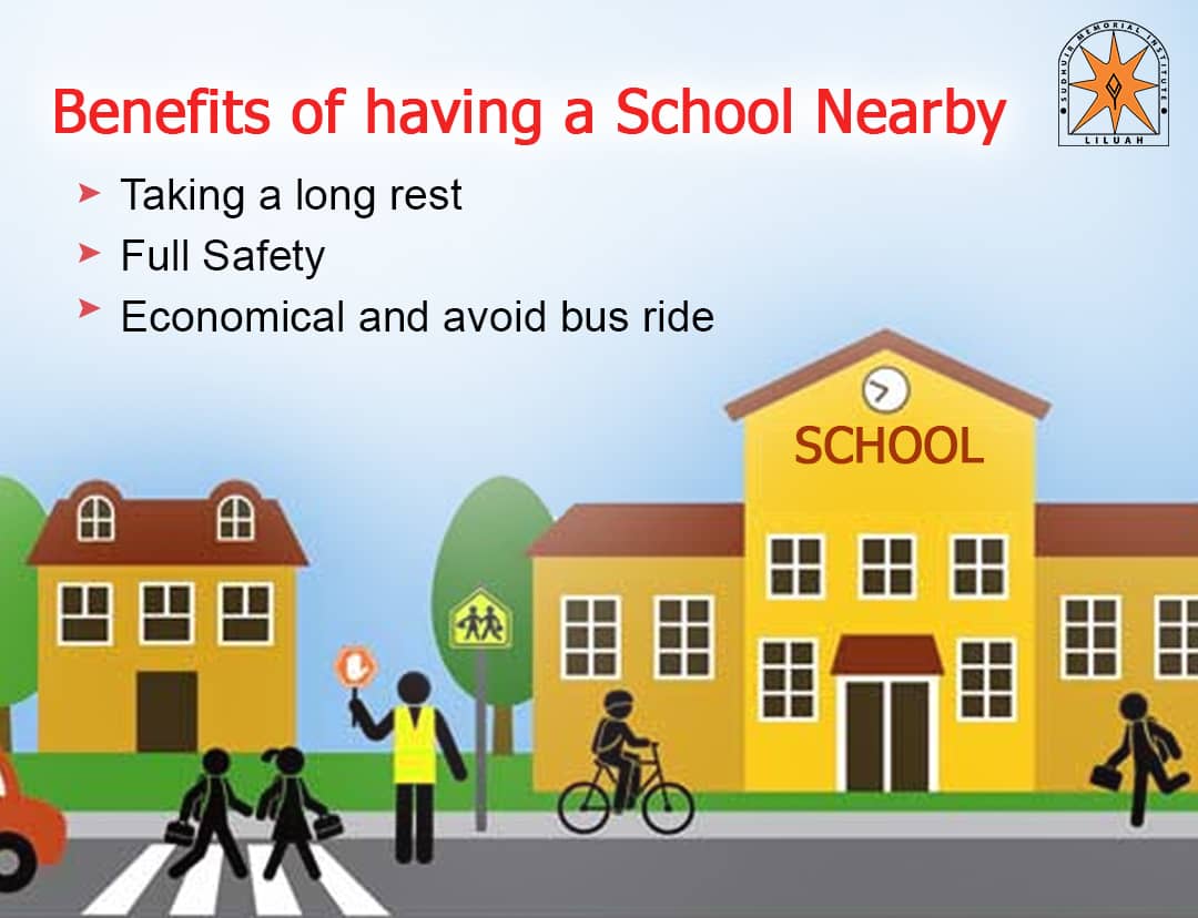 Benefits of having a school nearby