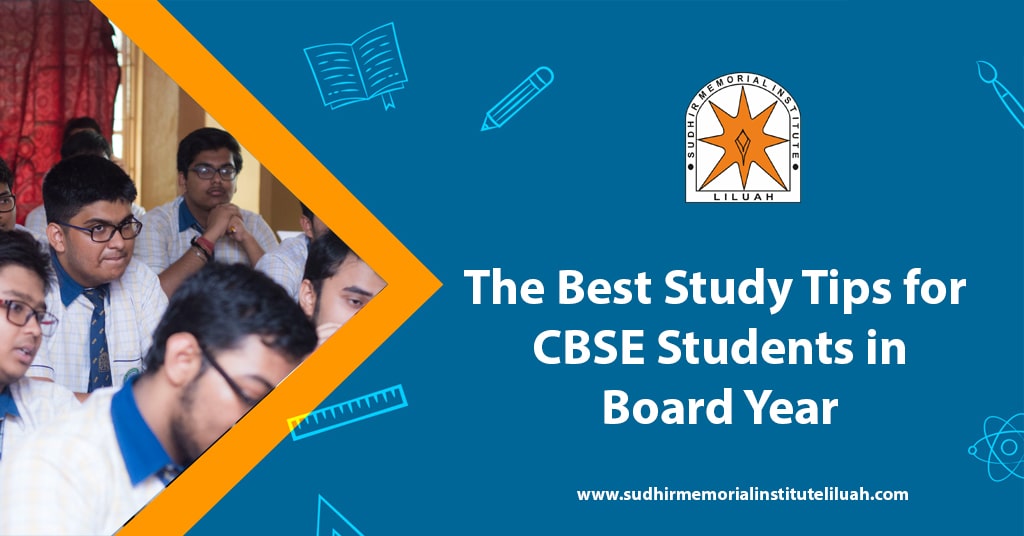 The Best Study Tips for CBSE Students in Board Year